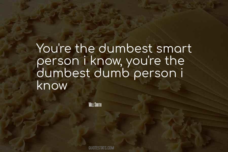 Dumbest Quotes #1462341