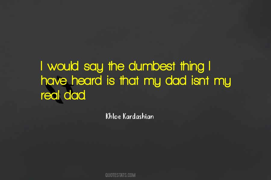 Dumbest Quotes #647542