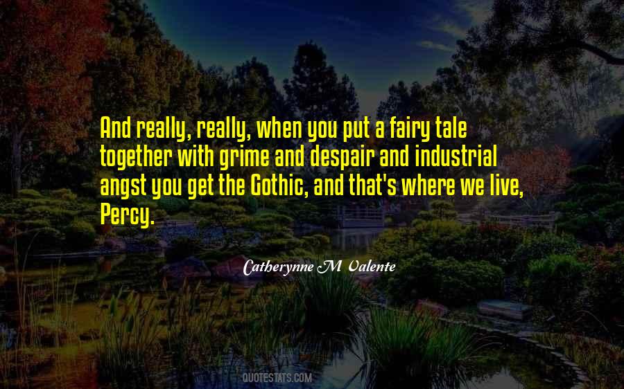Quotes About The Gothic #1107191