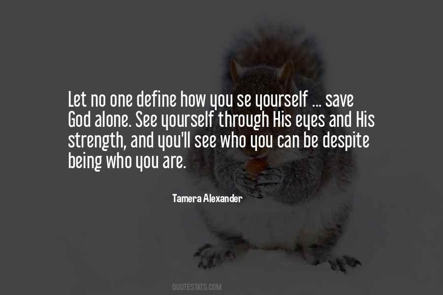 Quotes About You Strength #4376