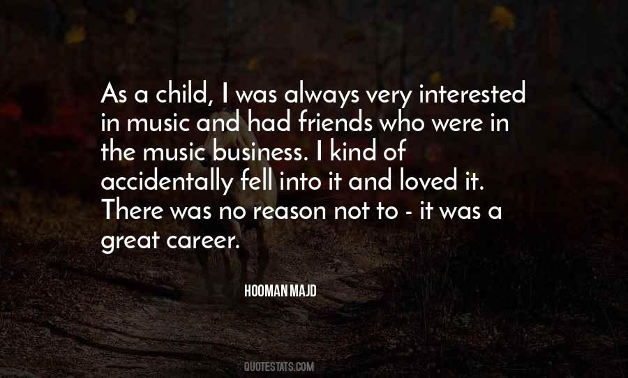 Friends And Business Quotes #1091375