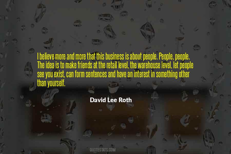 Friends And Business Quotes #1100566