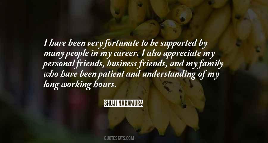 Friends And Business Quotes #1145527