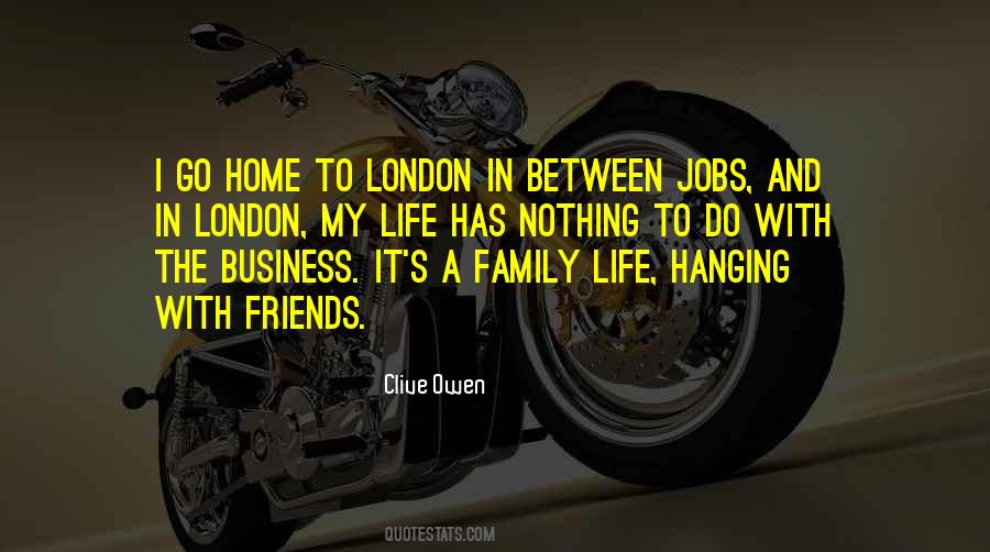 Friends And Business Quotes #1181144