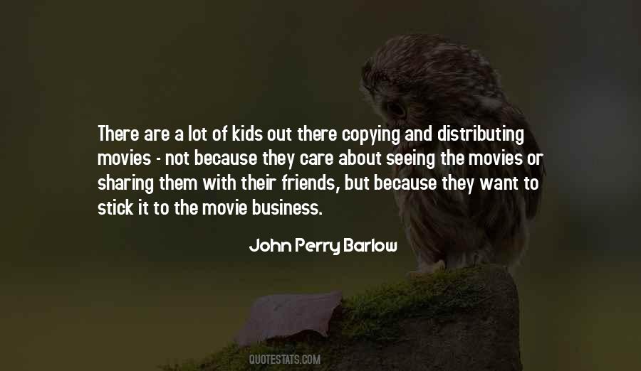 Friends And Business Quotes #1362861