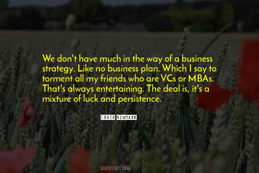 Friends And Business Quotes #1525322
