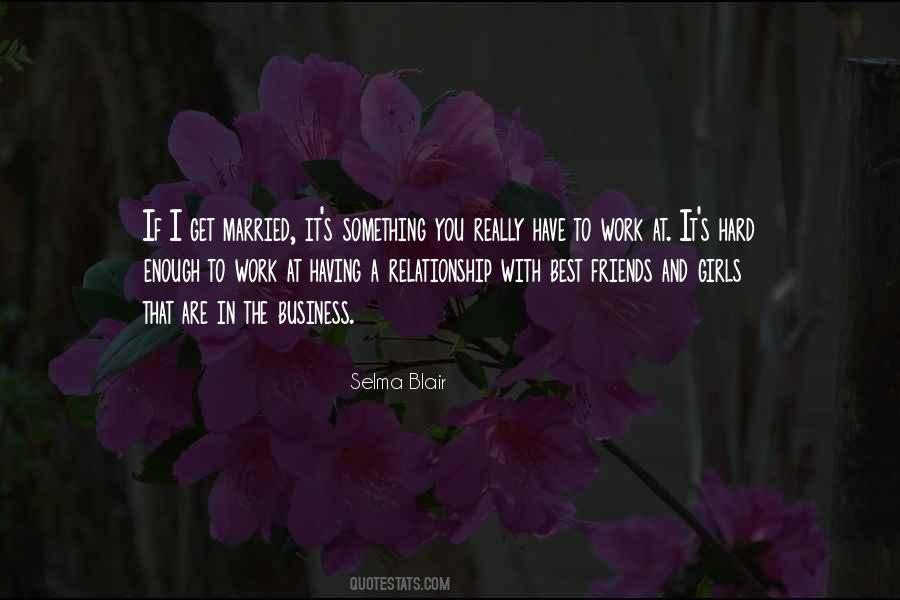Friends And Business Quotes #1658119