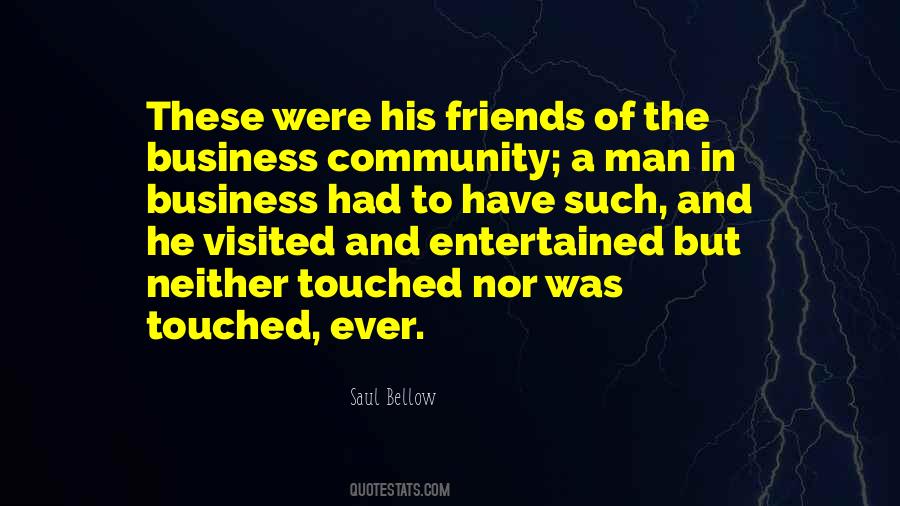 Friends And Business Quotes #417250