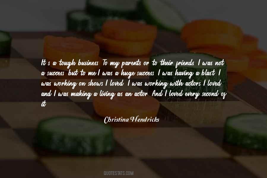 Friends And Business Quotes #58757