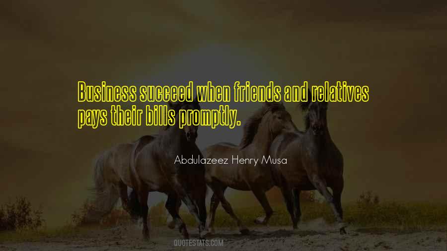 Friends And Business Quotes #755172