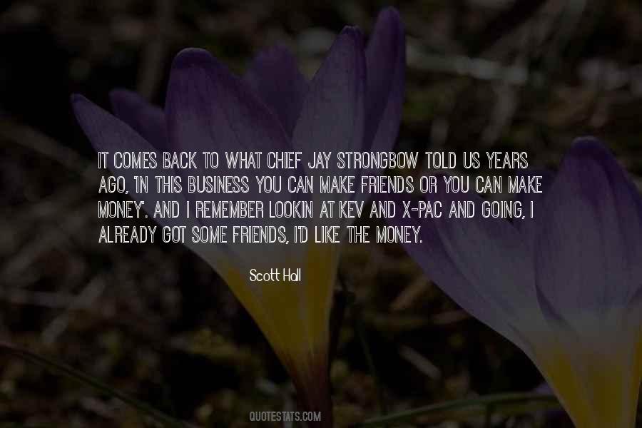 Friends And Business Quotes #822947