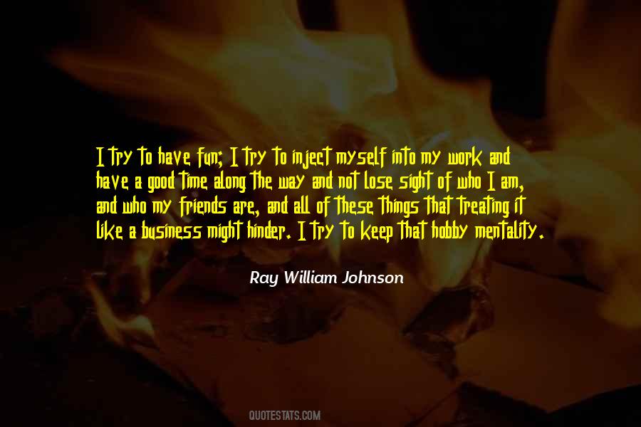 Friends And Business Quotes #999328