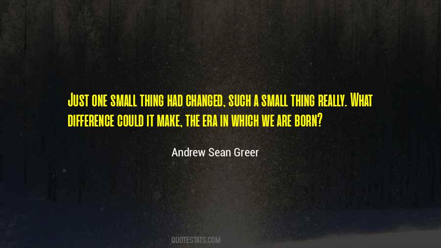 Born To Make A Difference Quotes #352907