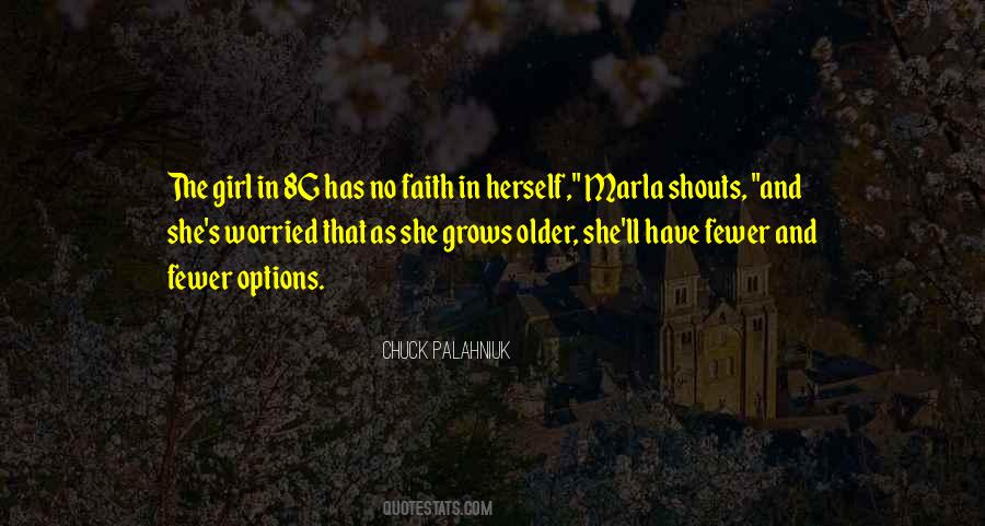 She Has Faith Quotes #105607