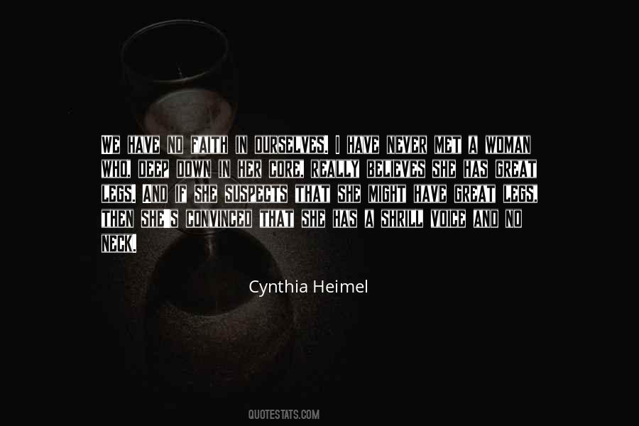She Has Faith Quotes #1526348