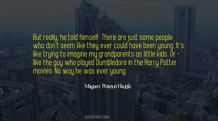 Dumbledore's Quotes #1471164