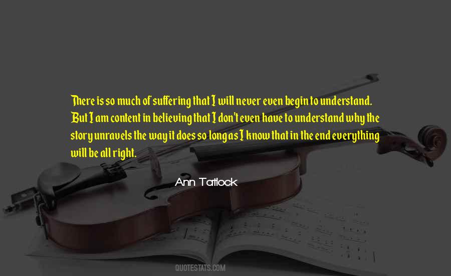 I Understand Everything Quotes #1197794