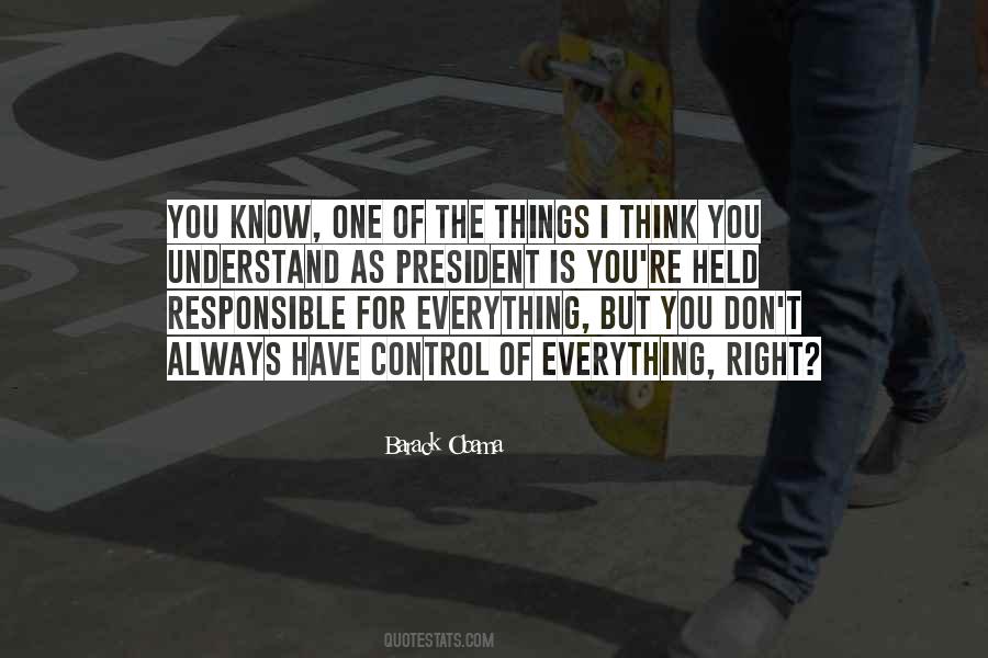 I Understand Everything Quotes #1515345