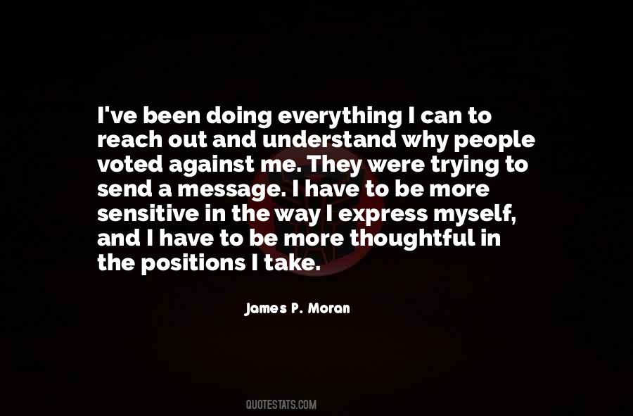 I Understand Everything Quotes #1541303