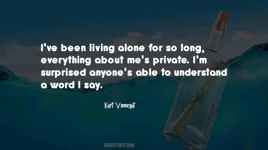 I Understand Everything Quotes #190053