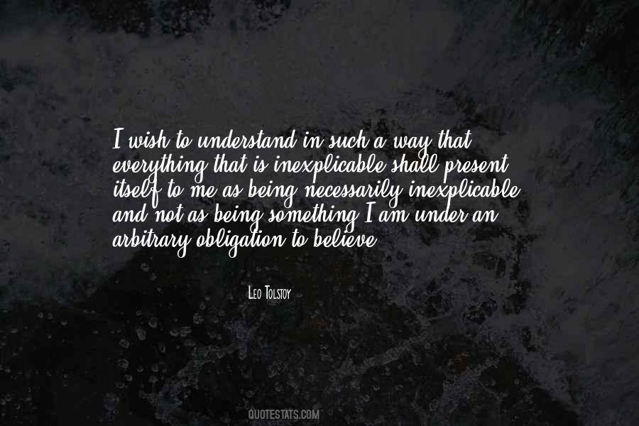 I Understand Everything Quotes #238629
