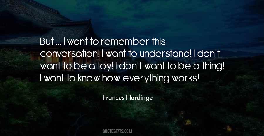 I Understand Everything Quotes #487653