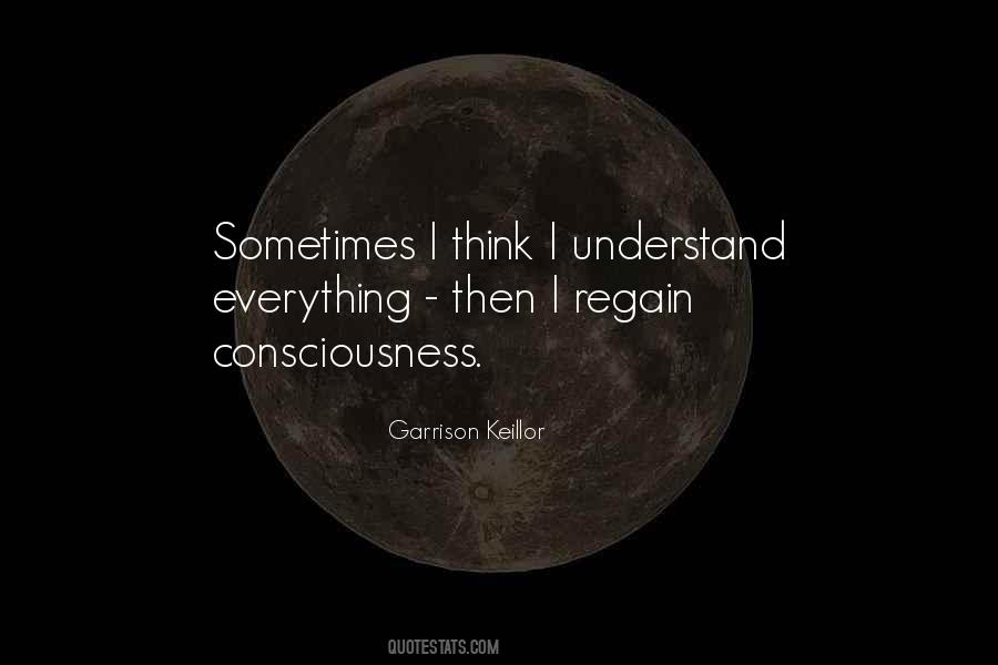 I Understand Everything Quotes #807701