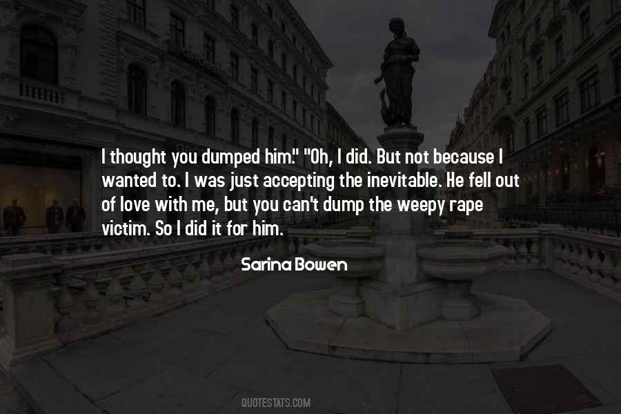 Dump Me Quotes #1437750
