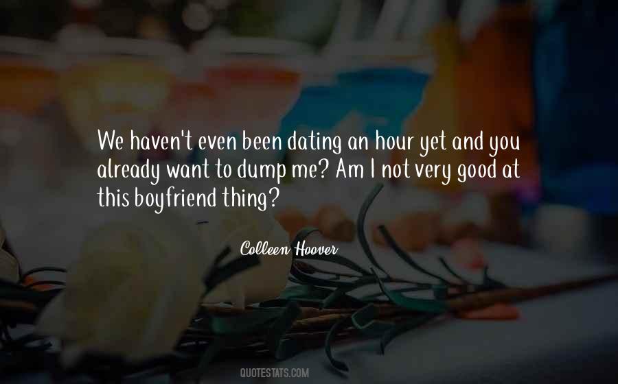Dump Me Quotes #712666