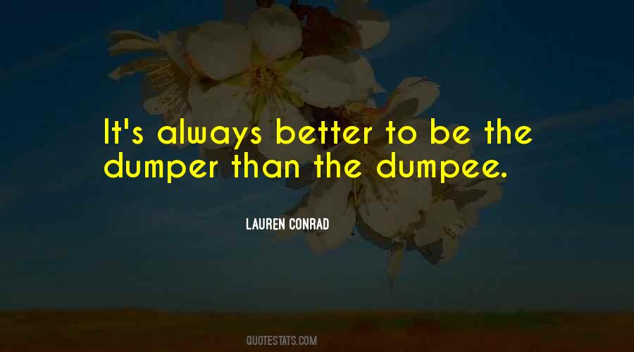 Dumper Quotes #908285