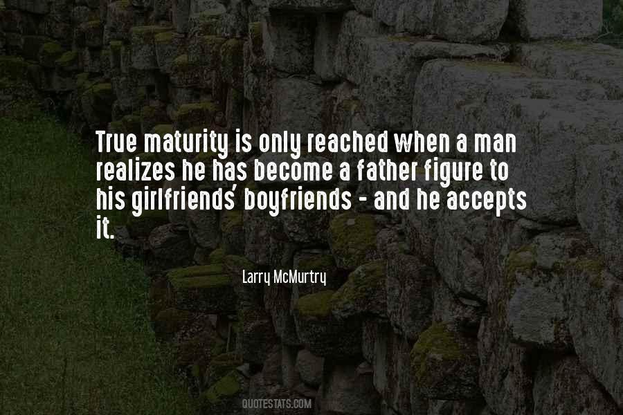 Maturity Is When Quotes #1186128