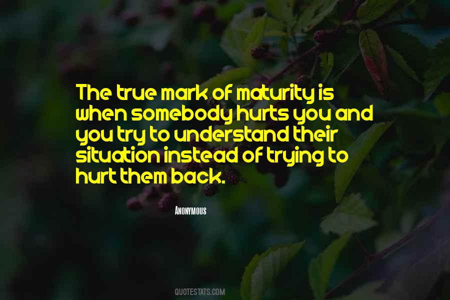 Maturity Is When Quotes #1254271