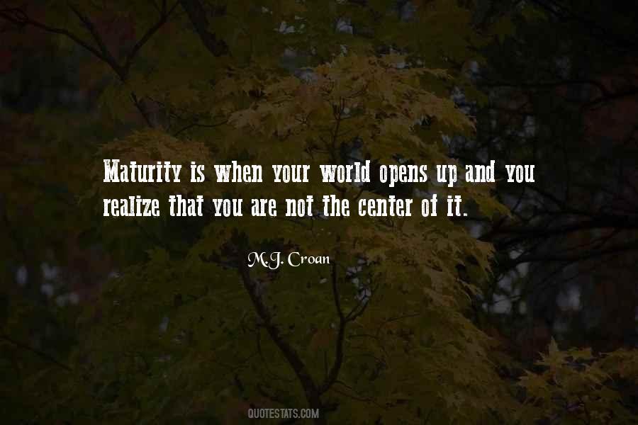 Maturity Is When Quotes #1388578