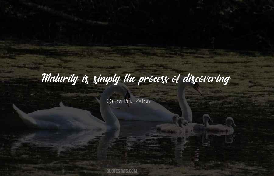 Maturity Is When Quotes #1493084