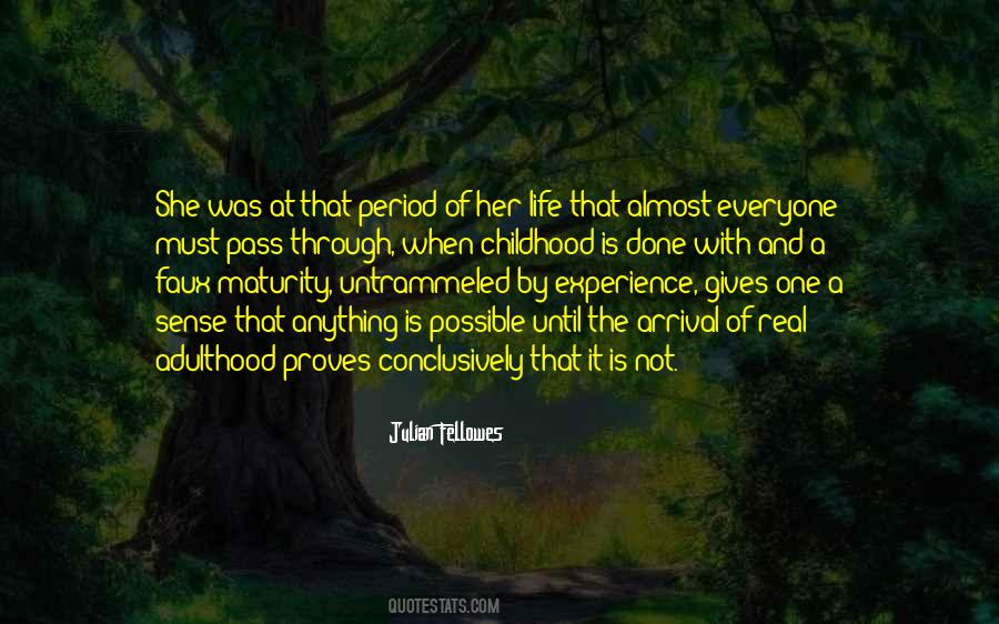 Maturity Is When Quotes #234499