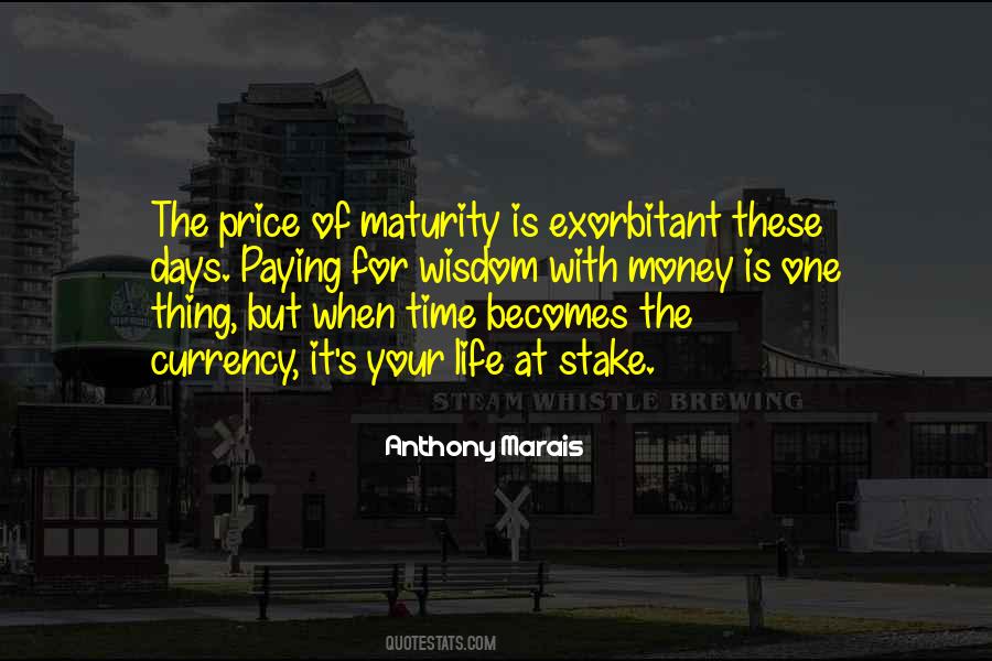 Maturity Is When Quotes #682227