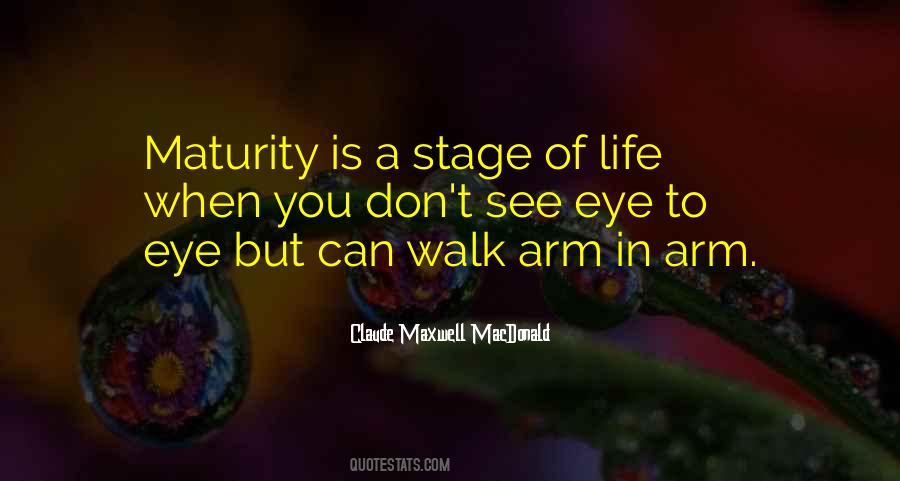 Maturity Is When Quotes #785397