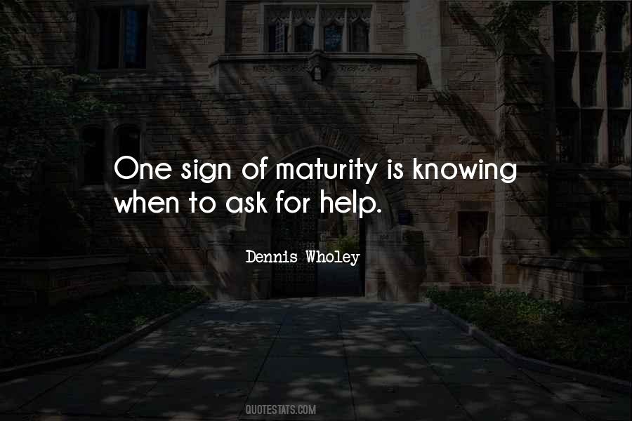 Maturity Is When Quotes #858006