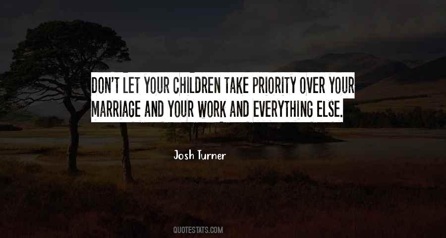 Quotes About Your Priority #1136810