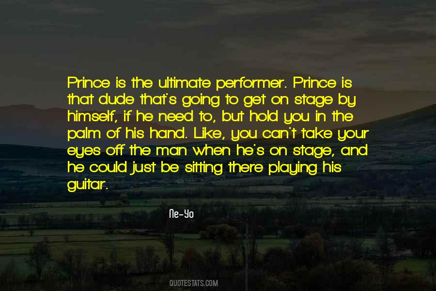 Quotes About That Dude #1648845