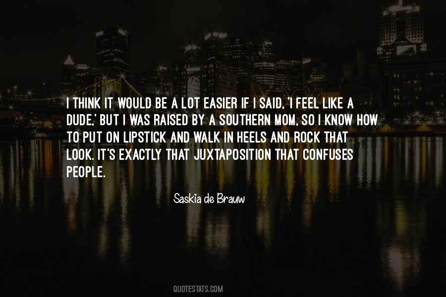 Quotes About That Dude #450044