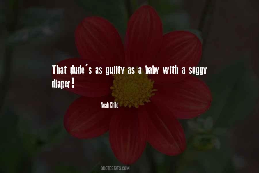 Quotes About That Dude #773322