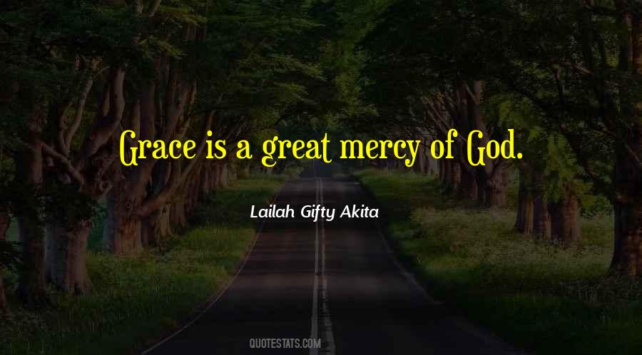 Mercy Grace Quotes #875223