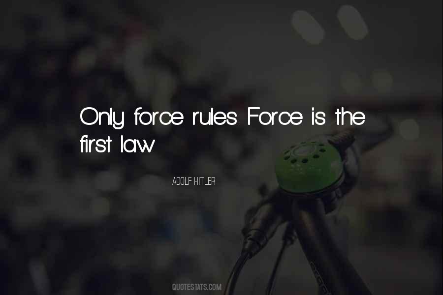 First Law Quotes #550241