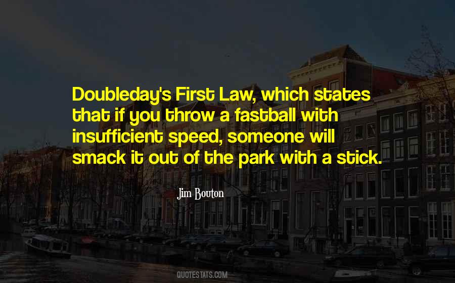 First Law Quotes #553160