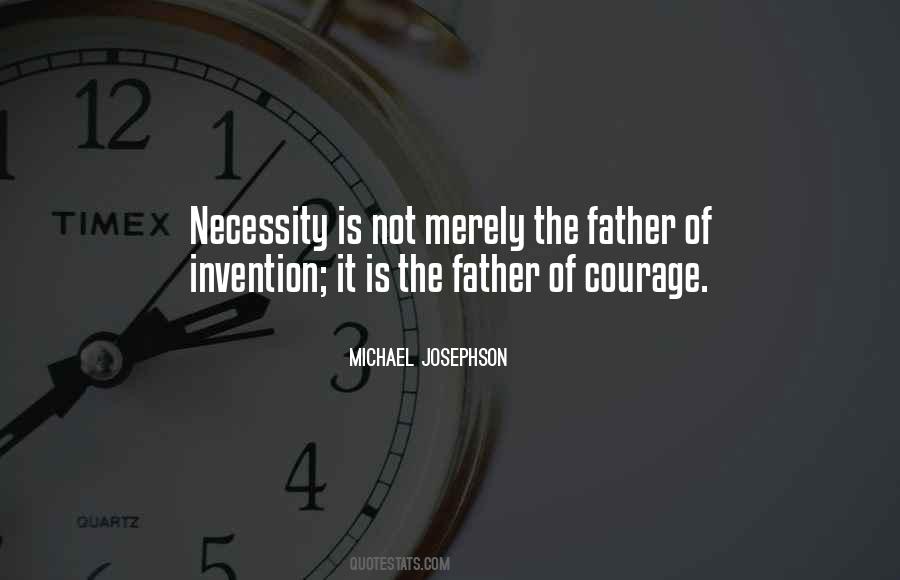 Quotes About Having The Courage To Be Yourself #16181