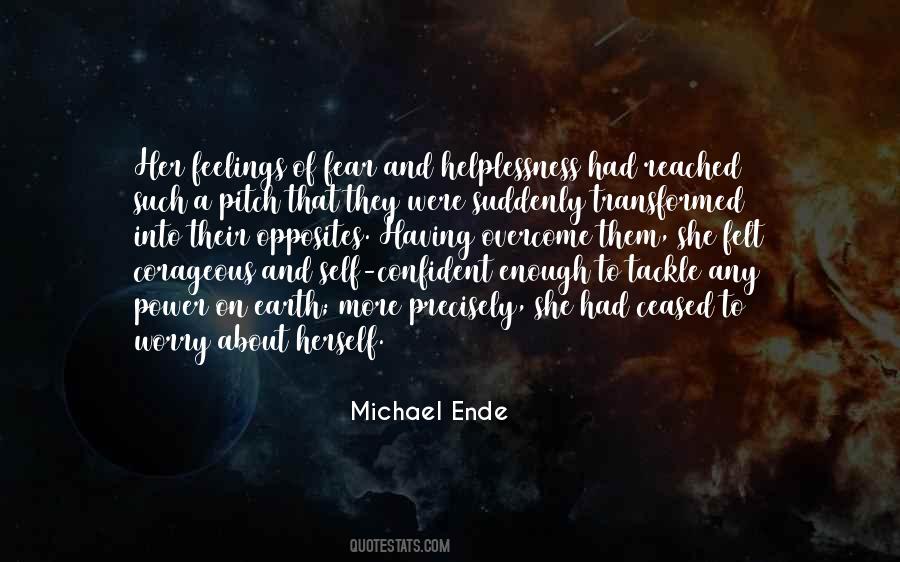 Quotes About Having The Courage To Be Yourself #27159