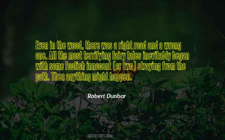 Dunbar Quotes #547409