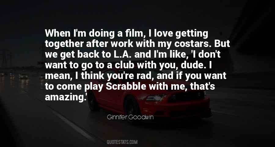 If You Want To Play With Me Quotes #1019978