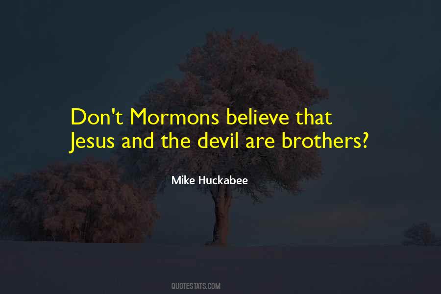 Believe Jesus Quotes #1175784